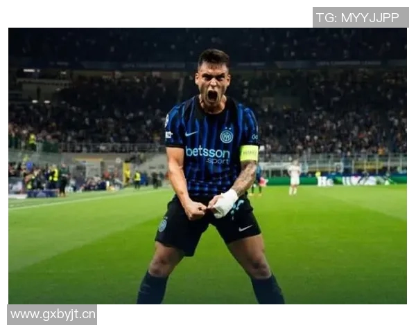 国米表现卓越队长劳塔罗引领球队统治全场比赛