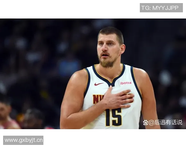 杨瀚森与约基奇差距明显但若能突破将成篮球界的全垒打