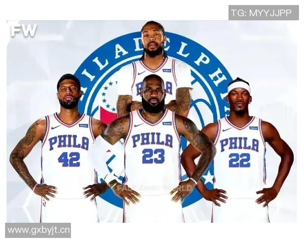 76人新阵容揭晓恩比德领衔双向合同巴洛先发阵容完整解析